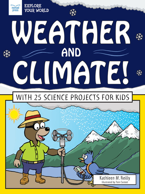 Title details for Weather and Climate! by Kathleen M. Reilly - Available